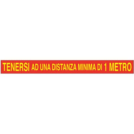 TARGA SEGNALETICA COVID ADESIVA TENERSI A DISTANZA - VINILE CM 100X7 - 1 pezzo