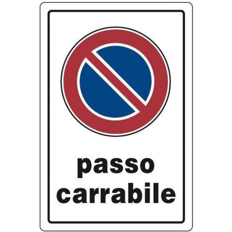 Targa Targhe Cartello Avviso Passo Carrabile 20x30 Segnale