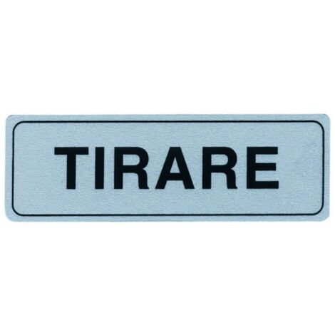 Targhetta adesiva tirare - 15x5 cm - confezione da 10 pz