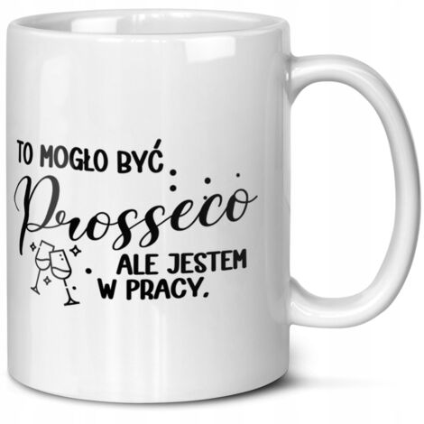 Tasse fürs Büro, fürs Unternehmen, lustig, als Geschenk für einen Freund, Prosseco-Wein