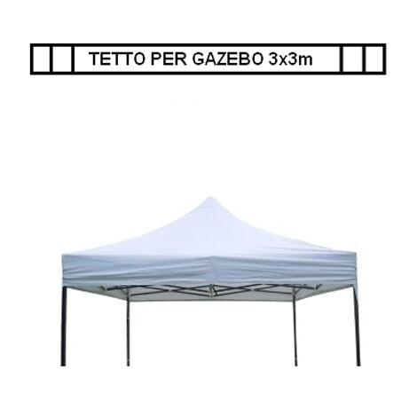Tetto/Copertura superiore per Gazebo 3x3m Bianco