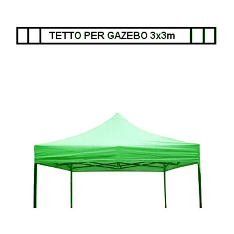 Tetto/Copertura superiore per Gazebo 3x3m Verde