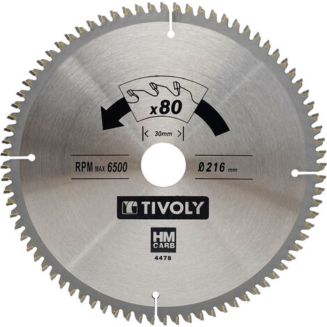 Tivoly – Lame de scie circulaire Ø216mm – 80 dents carbure – Pour découpe bois dur et stratifié – Fentes de dilatation pour coupe précise