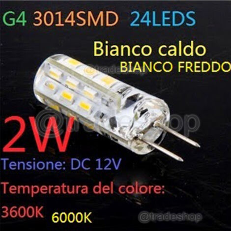 TRADE SHOP - Lampada Faretto G4 24 Led Smd 3014 2w Luce Bianco Caldo Dc 12v - -Bianco Caldo      -
