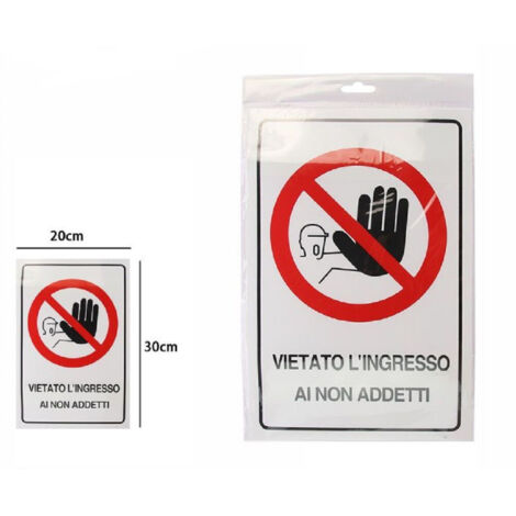 TrAdE Shop Traesio - Cartello Segnaletico Vietato L'ingresso Ai Non Addetti 30x20cm Targa Adesiva 71370 -