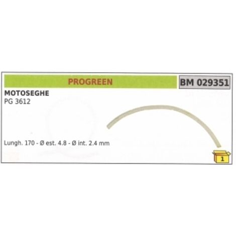 Tuyau PROGREEN tronçonneuse PG 3612 longueur 170mm Ø externe 4,8mm 029351