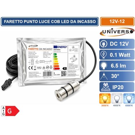 UNIVERSO 12V-12 MINI FARETTO SPOT LIGHT IN ALLUMINIO DA INCASSO 0.1W DC 12V DA IUNTERNO IP20 BIANCO NATURALE 4000K