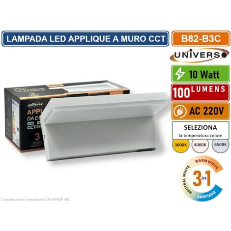 UNIVERSO B82-B3C APPLIQUE LAMPADA LED DA MURO 10W WALL LIGHT SMD DA ESTERNO IP54 3IN1 CCT SWITCH - 3000K 4000K 6500K