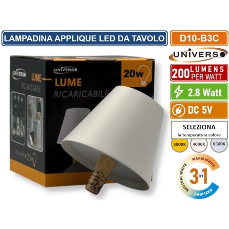 UNIVERSO D10-B3C LAMPADA LED RICARICABILE DA TAVOLO PER BOTTIGLIE COLORE LUCE SELEZIONABILE CCT 3in1