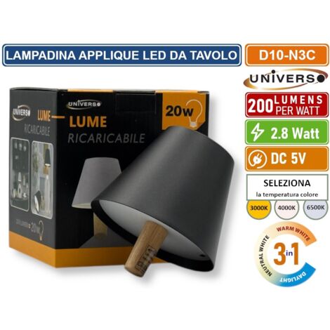 UNIVERSO D10-N3C LAMPADA LED RICARICABILE DA TAVOLO PER BOTTIGLIE COLORE LUCE SELEZIONABILE CCT 3in1