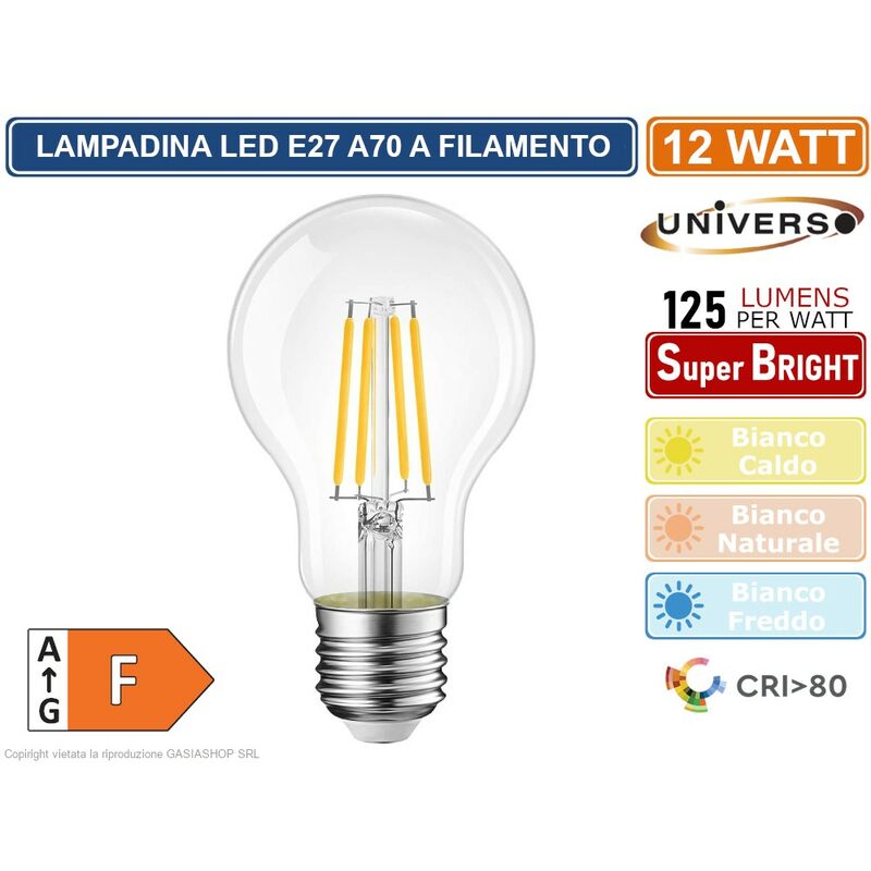 Image of Universo - lampadina led E27 12W bulb A70 filamento 360° 1500 lumen 3000K 4000K 6500K - Colore Luce: Bianco Naturale