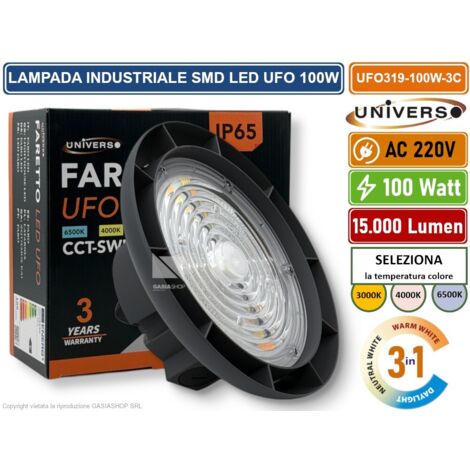 UNIVERSO UFO319-100W-3C UFO LAMPADA INDUSTRIALE SMD LED 100W HIGH BAY CCT SWITCH CAMBIA COLORE LUCE