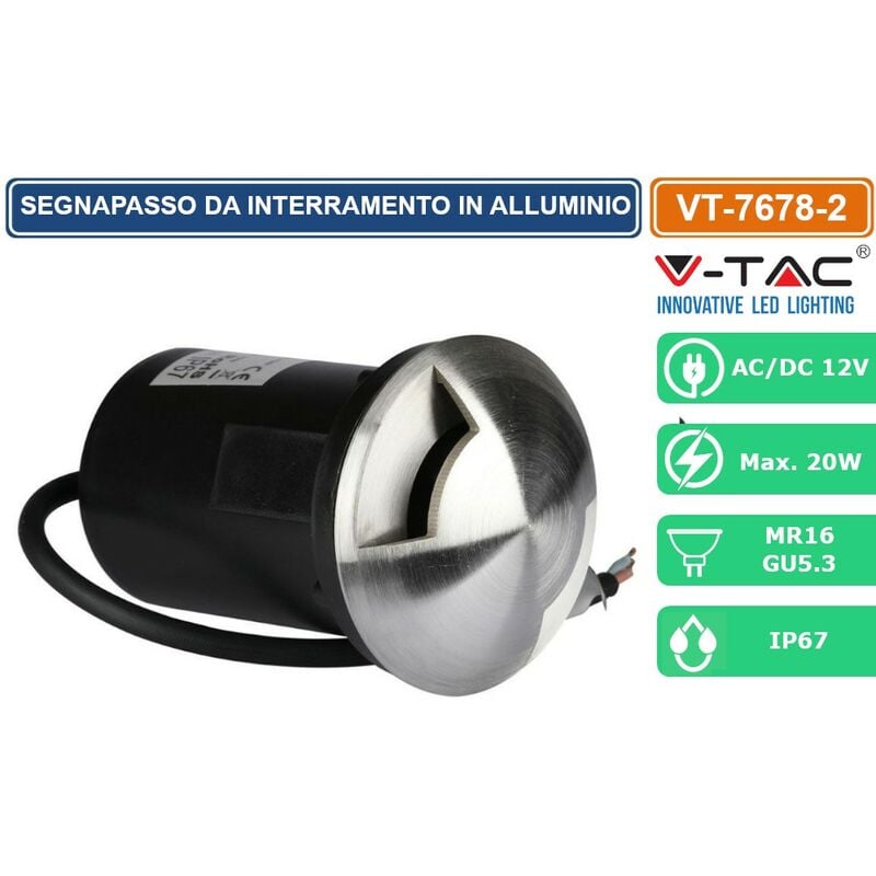 VT-7678-2 segnapasso da interramento in alluminio IP67 con portalampada gu 5.3 MR16 - sku 8568 - V-tac
