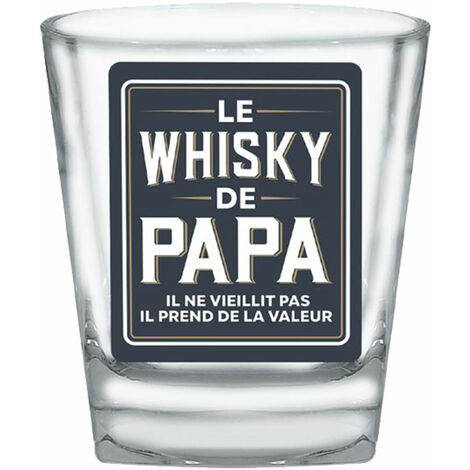 Verre à whisky - le whisky de papa