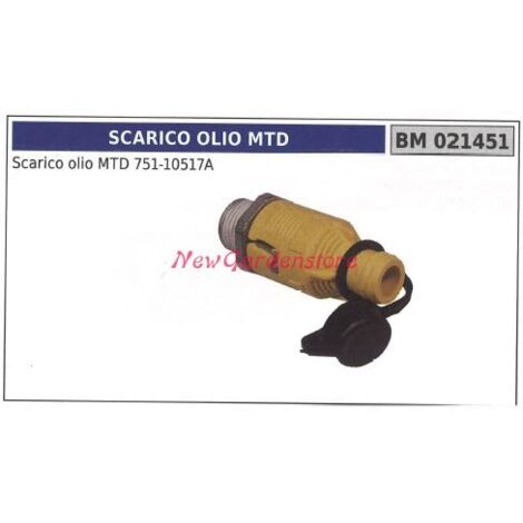 Vidange d'huile MTD 751-10517A NOUVEAU MAGASIN DE JARDIN 021451