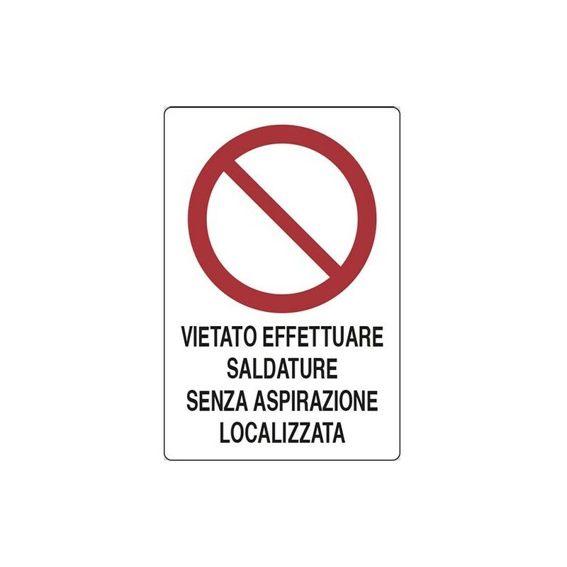 Image of D&v Verona Srl - vietato effettuare saldature senza aspirazione localizzata segnali di divieto
