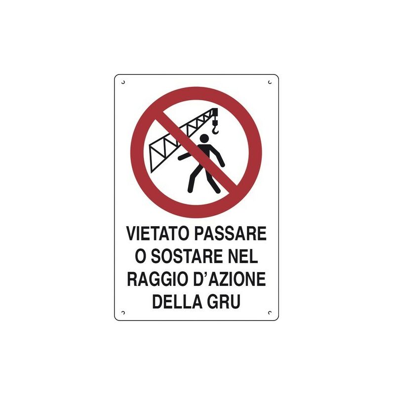 Image of D&v Verona Srl - vietato passare o sostare nel raggio d'azione della gru cartelli da cantiere polionda