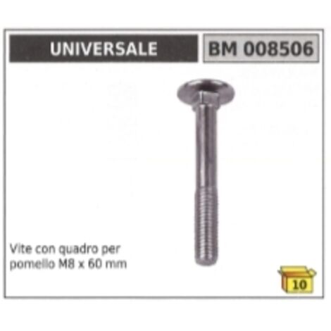 Vis à carré pour bouton M8 x 60 mm tondeuse UNIVERSELLE 008506