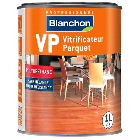Vitrificateur parquet BLANCHON VP traditionnel chaleur naturelle et protection durable