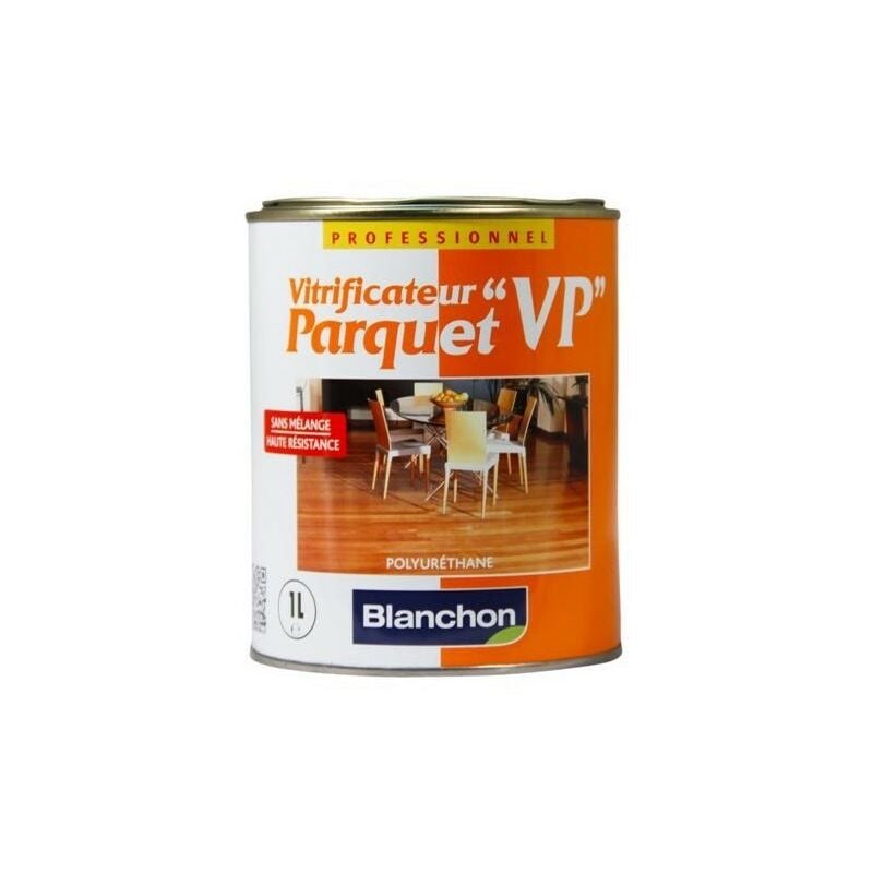 Vitrificateur Parquet Blanchon vp Conditionnement: 1 Litre - Teinte: Incolore Satiné