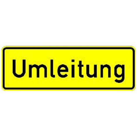 VKZ.457.1, 1050x350mm Umleitungsankündigung RAL-Gütezeichen Folie RA2