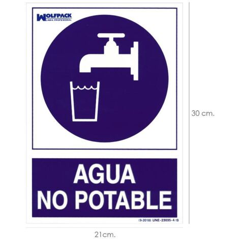 WOLFPACK LINEA PROFESIONAL cartel agua no potable 30x21cm. , Cartel agua no potable - Medida: 30 x 21 cm.- Fabricado bajo norma UNE 23035/4.- Realizado en plastic