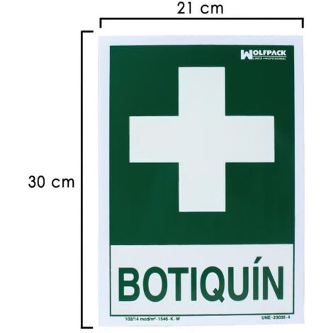 WOLFPACK LINEA PROFESIONAL cartel botiquin 30x21 cm. , Cartel Botiquin. - Medida 30 x 21 cm. - Realizado en plastico.- Apto para interior y exterior.- Artic