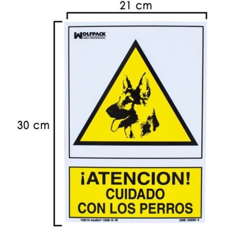 WOLFPACK LINEA PROFESIONAL cartel cuidado con los perros 30x21 cm.