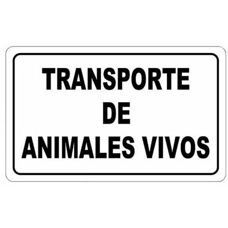 WOLFPACK LINEA PROFESIONAL cartel transporte animales vivos 30x21 cm.