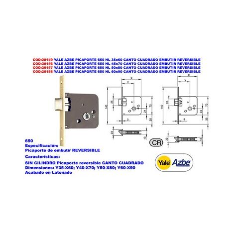 YALE Azbe Picaporte 650 HL 50x80 C/Cuadra Embutir Reversible