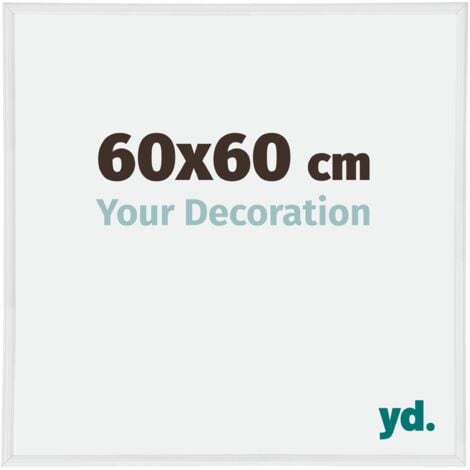 Your Decoration - 60x60 cm - Cadres Photos en Plastique Avec Verre Plexiglas - Excellente Qualité -Blanc Brillant - Cadre Decoration Murale - Annecy.