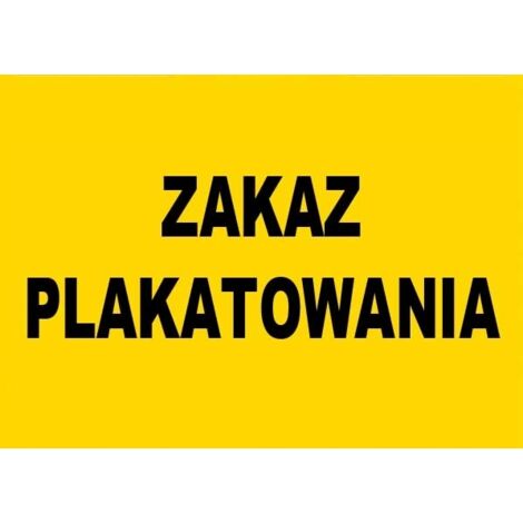 ZI-27 Schild - keine Plakate 250x350