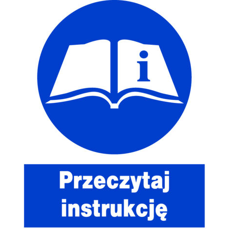 ZNO-26 Arbeitsschutzschild - lesen Sie die Anweisungen