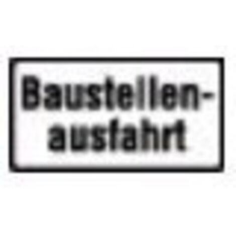 Zusatzschild 1007-33, 330x600mm Baustellenausfahrt RAL-Gütezeichen Folie RA1